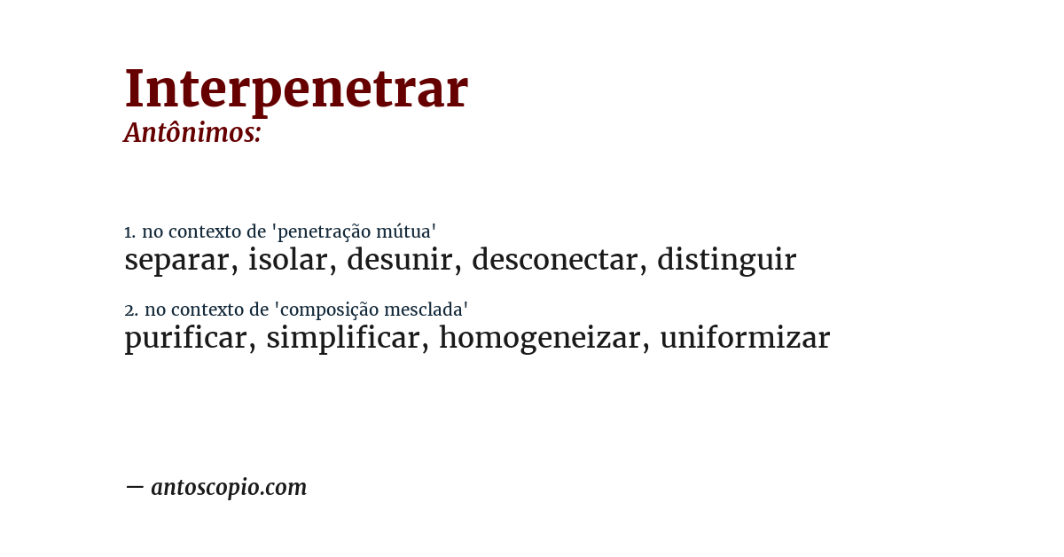 Antônimo de interpenetrar