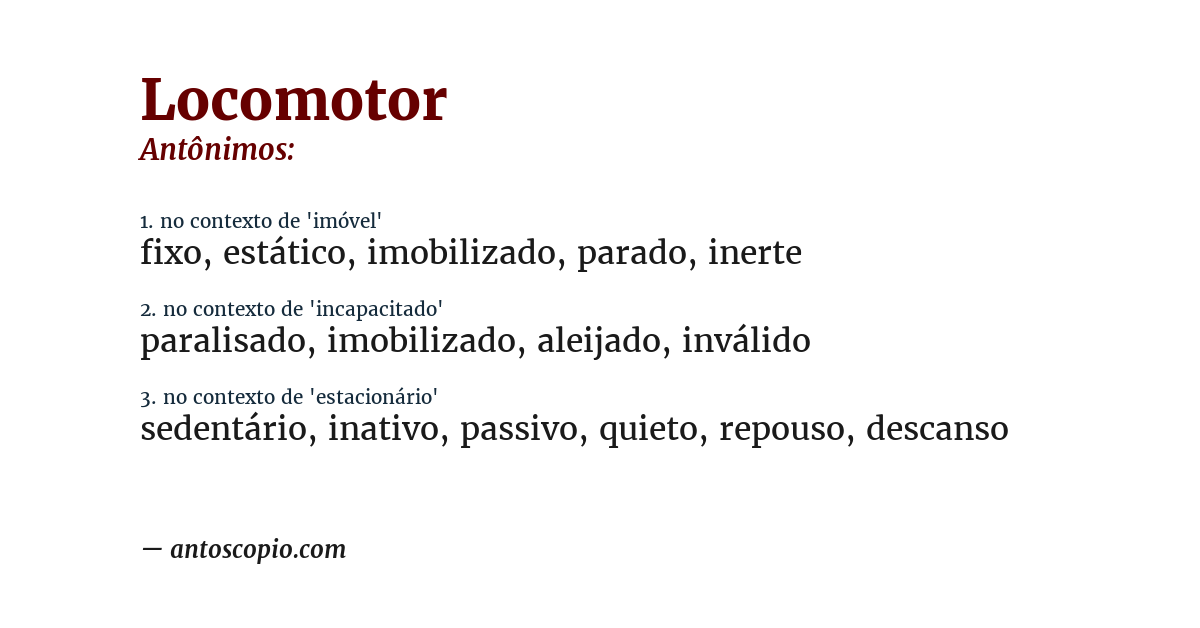 Antônimo de locomotor