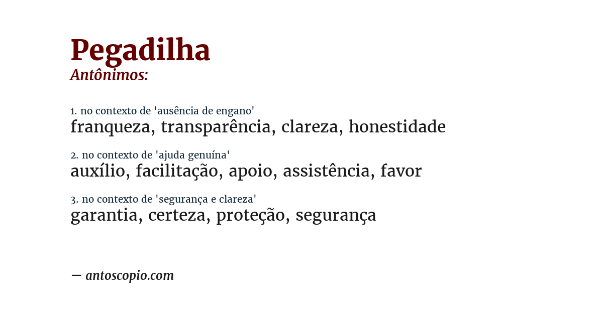 Antônimo de pegadilha