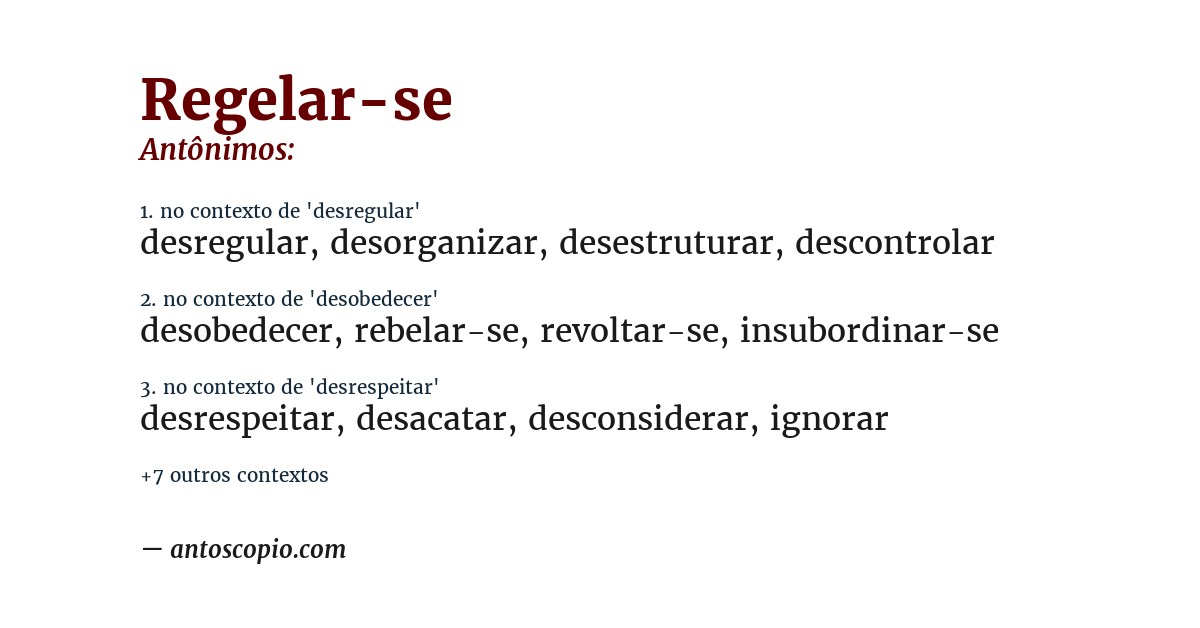 Antônimo de regelar-se