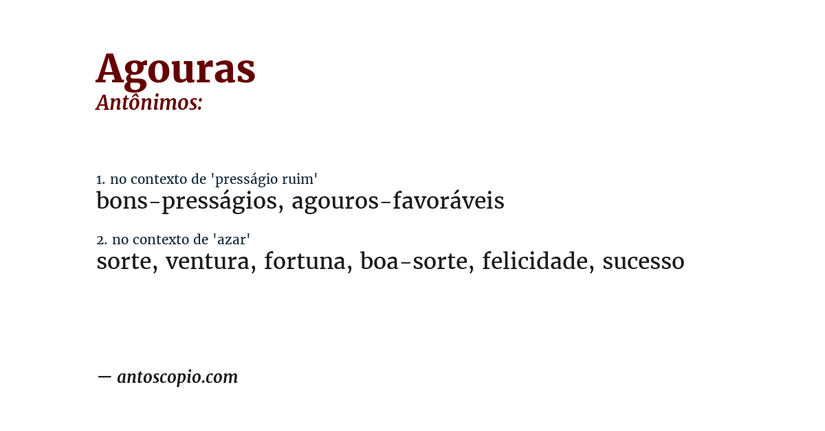 Antônimo de agouras