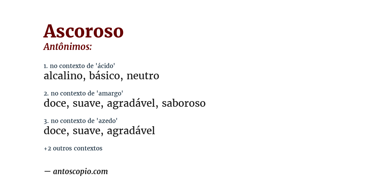 Antônimo de ascoroso