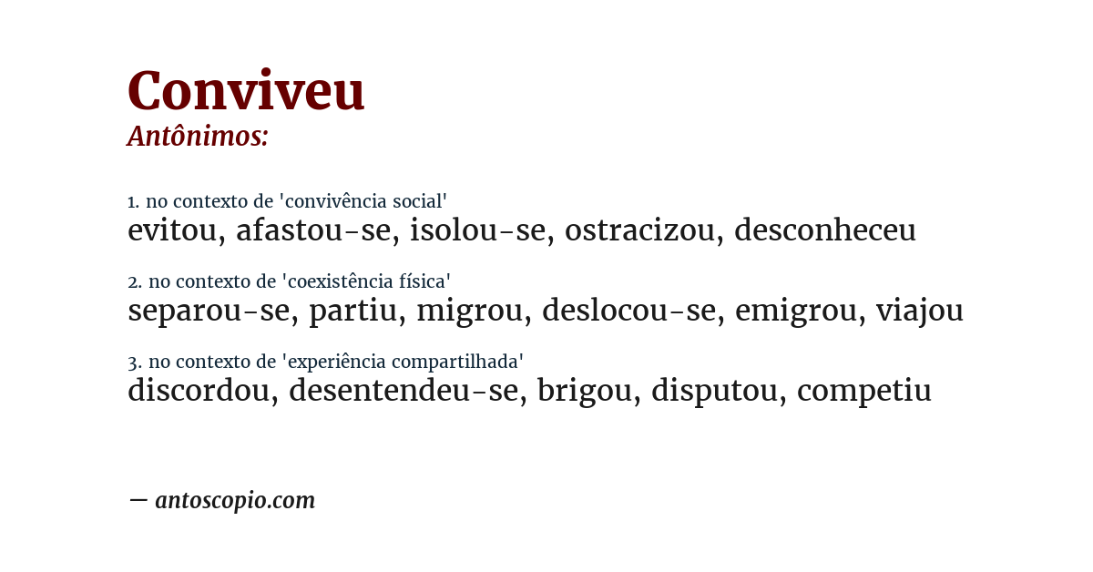 Antônimo de conviveu