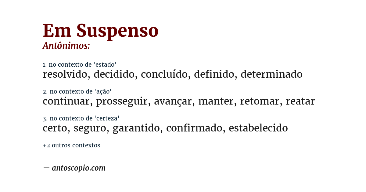 Antônimo de em suspenso