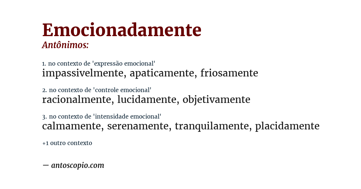 Antônimo de emocionadamente