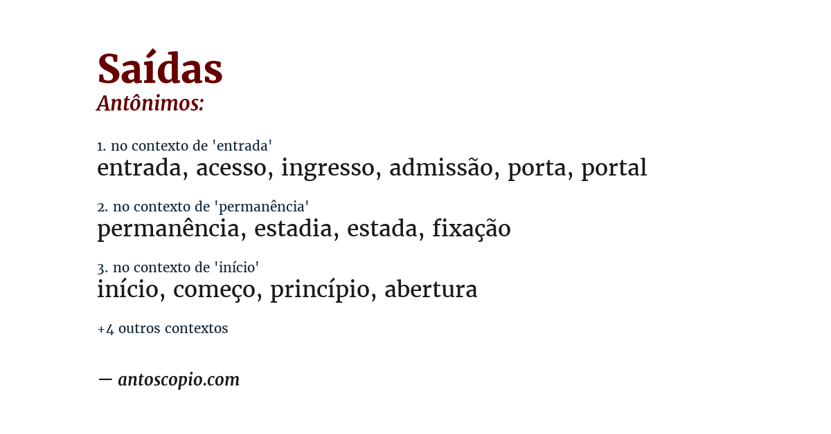 Antônimo de saídas