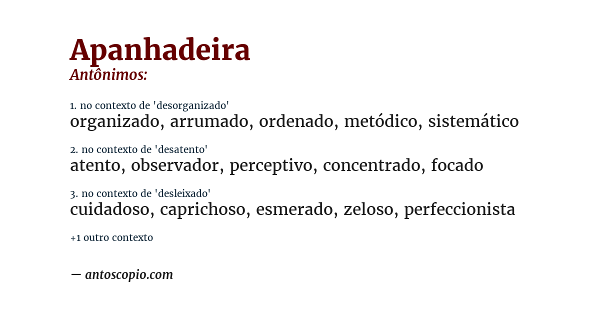 Antônimo de apanhadeira