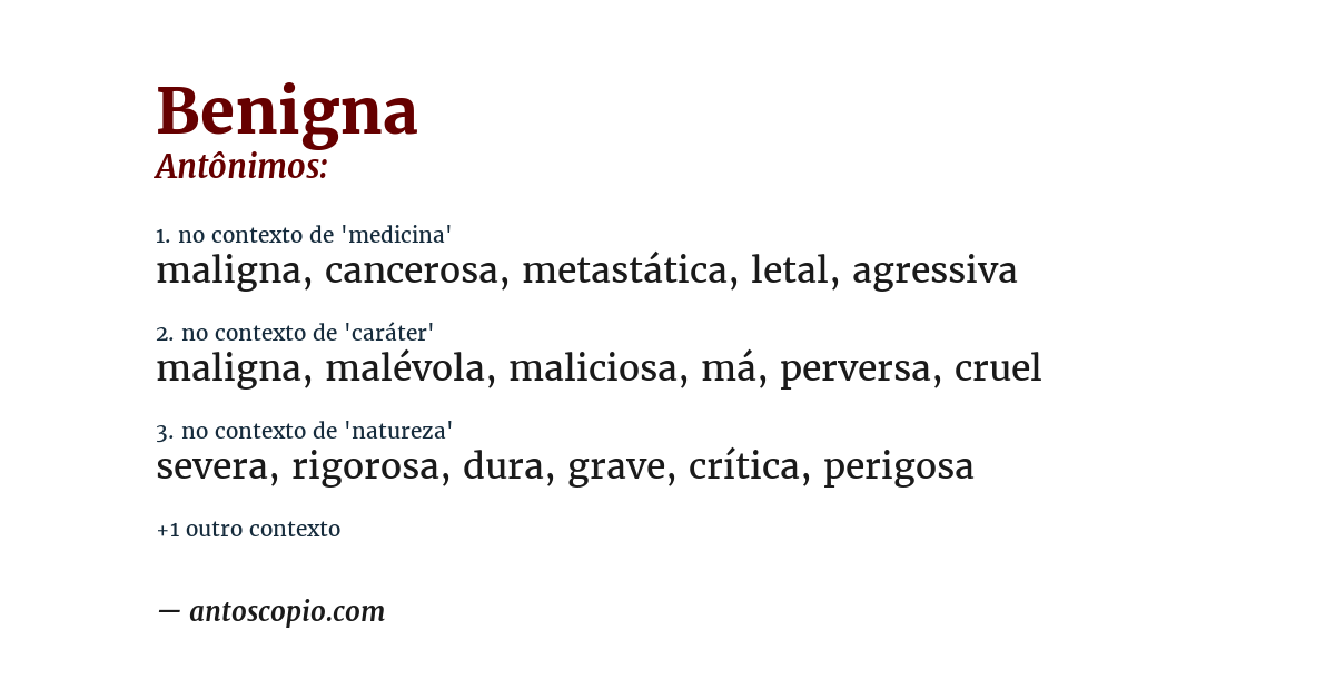 Antônimo de benigna