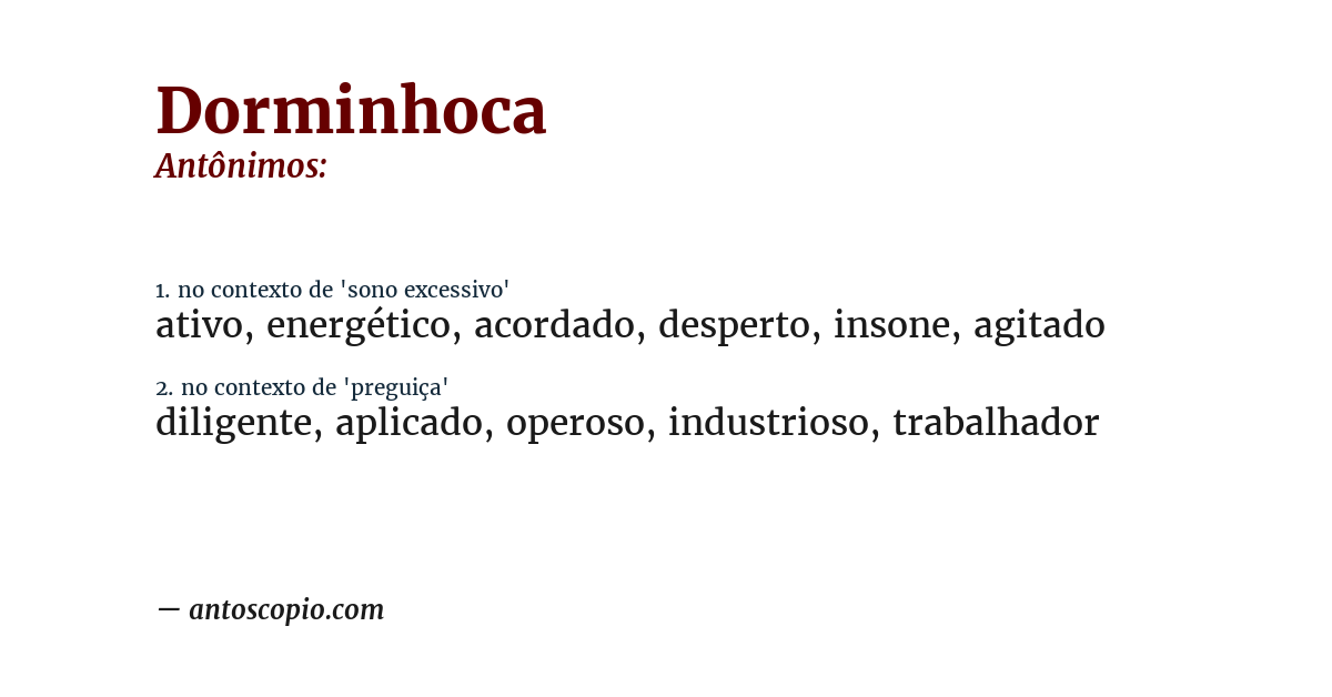 Antônimo de dorminhoca