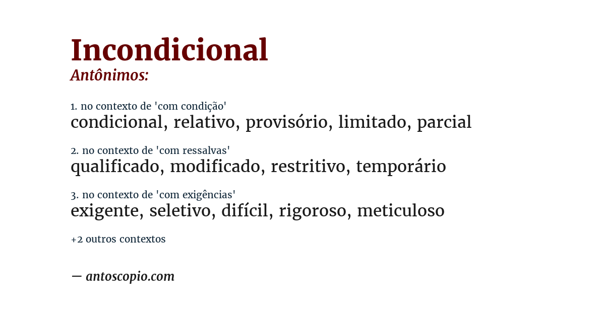 Antônimo de incondicional