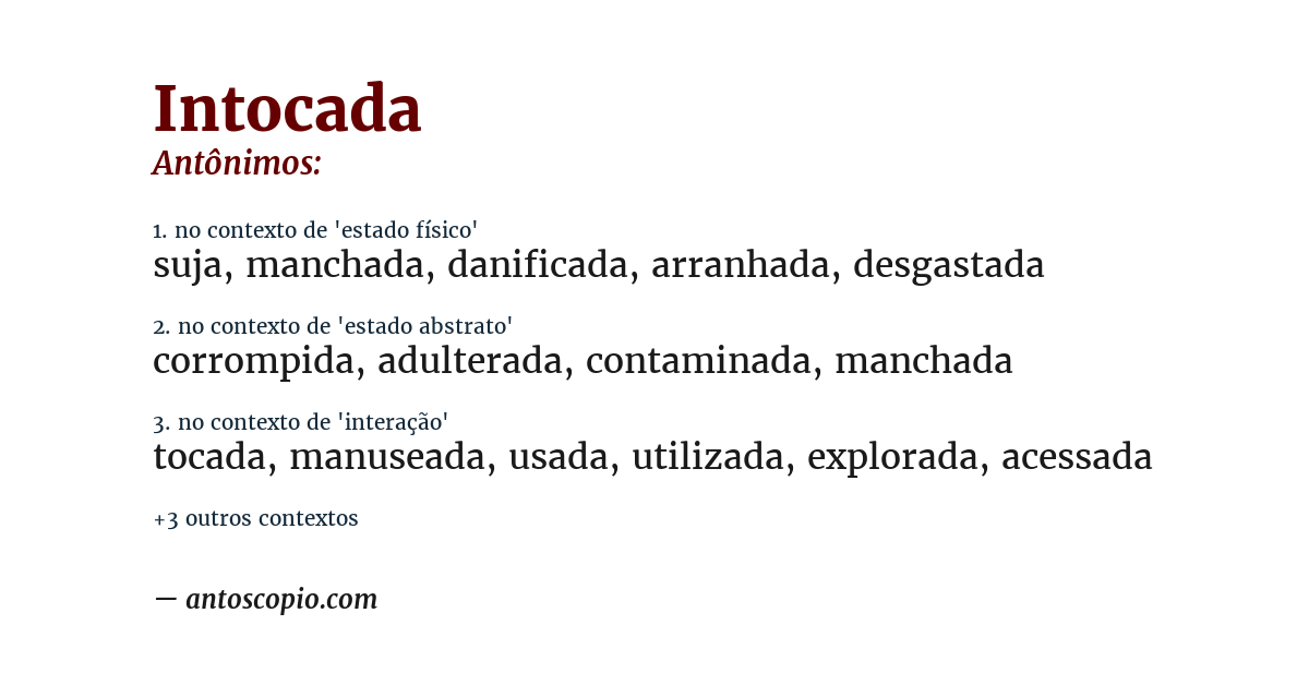 Antônimo de intocada