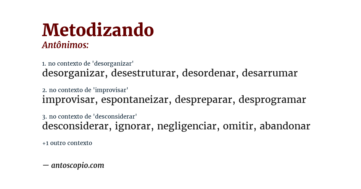 Antônimo de metodizando