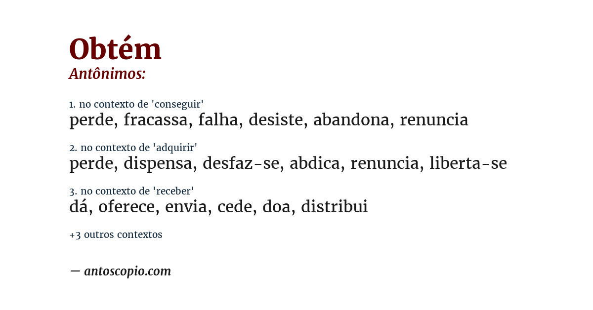 Antônimo de obtém
