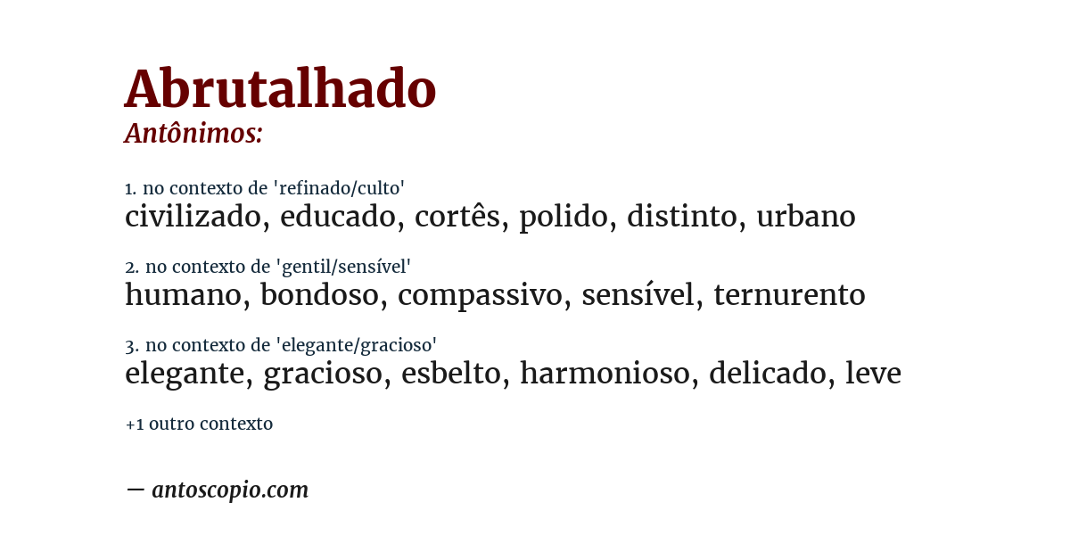 Antônimo de abrutalhado