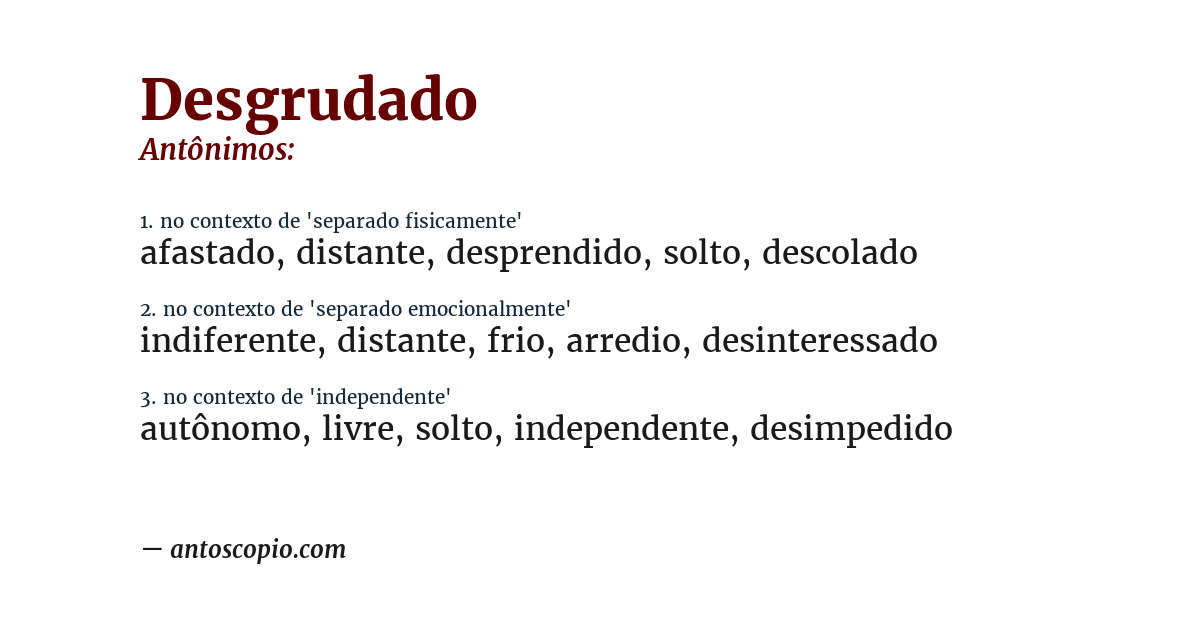 Antônimo de desgrudado