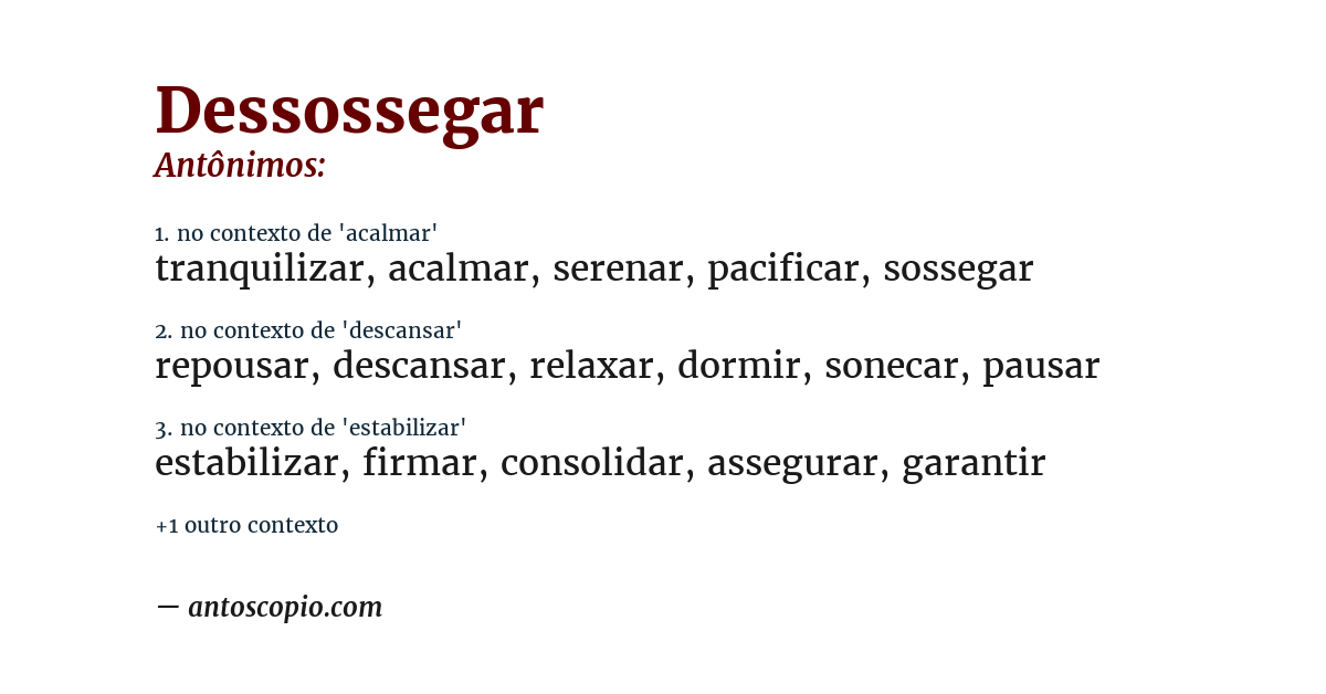Antônimo de dessossegar