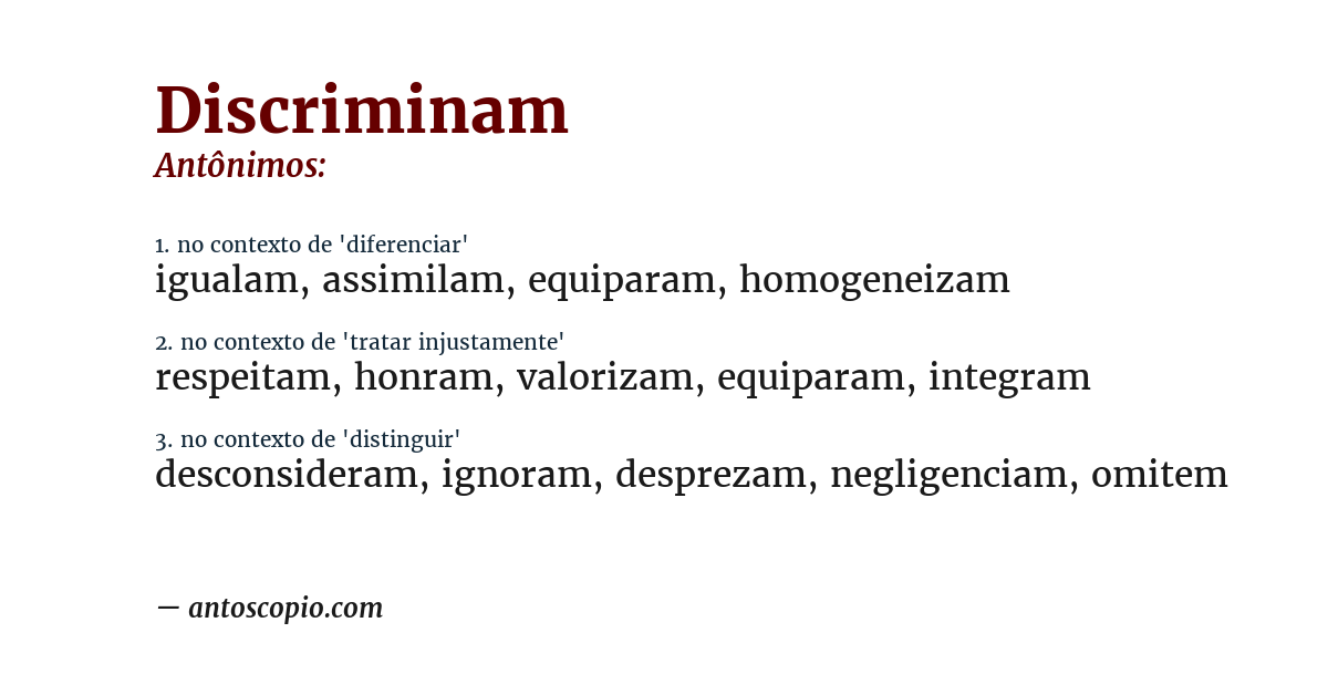 Antônimo de discriminam
