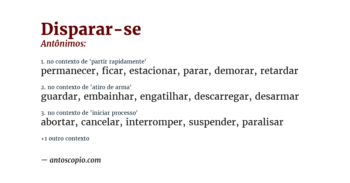 Antônimo de disparar-se