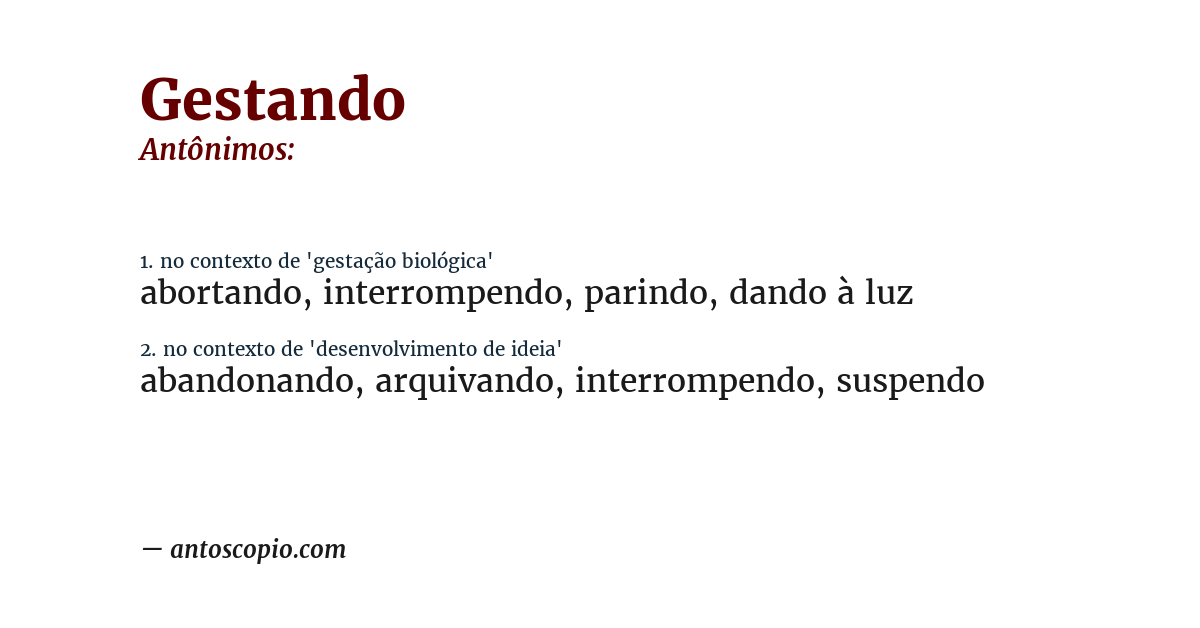 Antônimo de gestando
