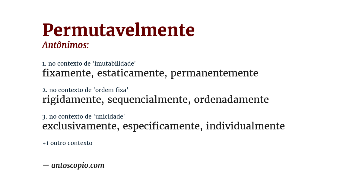 Antônimo de permutavelmente
