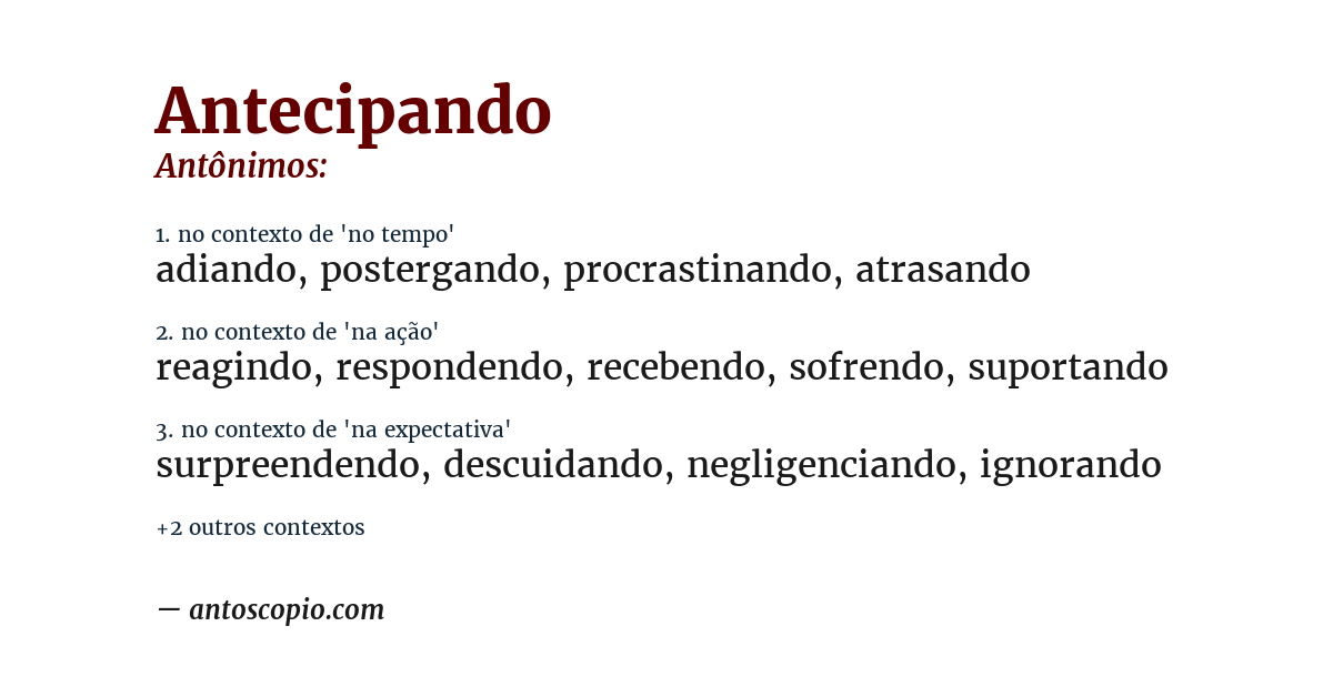 Antônimo de antecipando