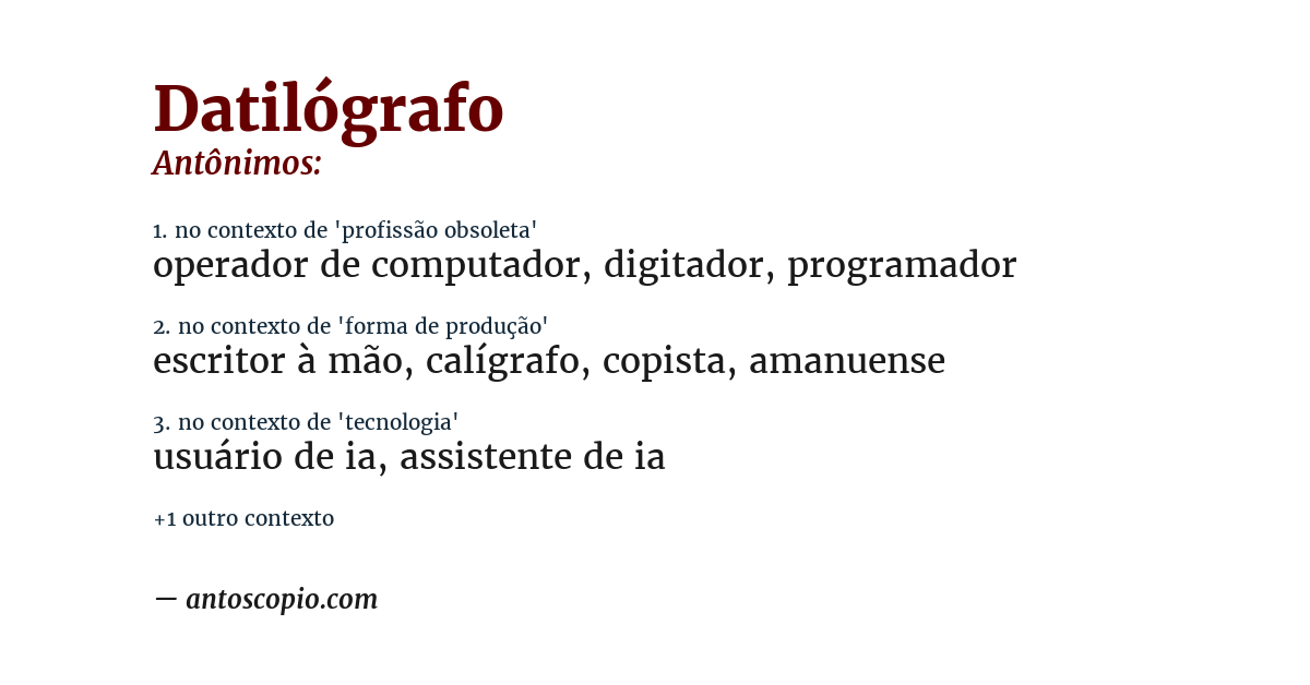 Antônimo de datilógrafo
