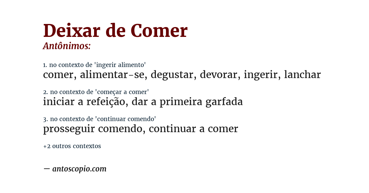 Antônimo de deixar de comer