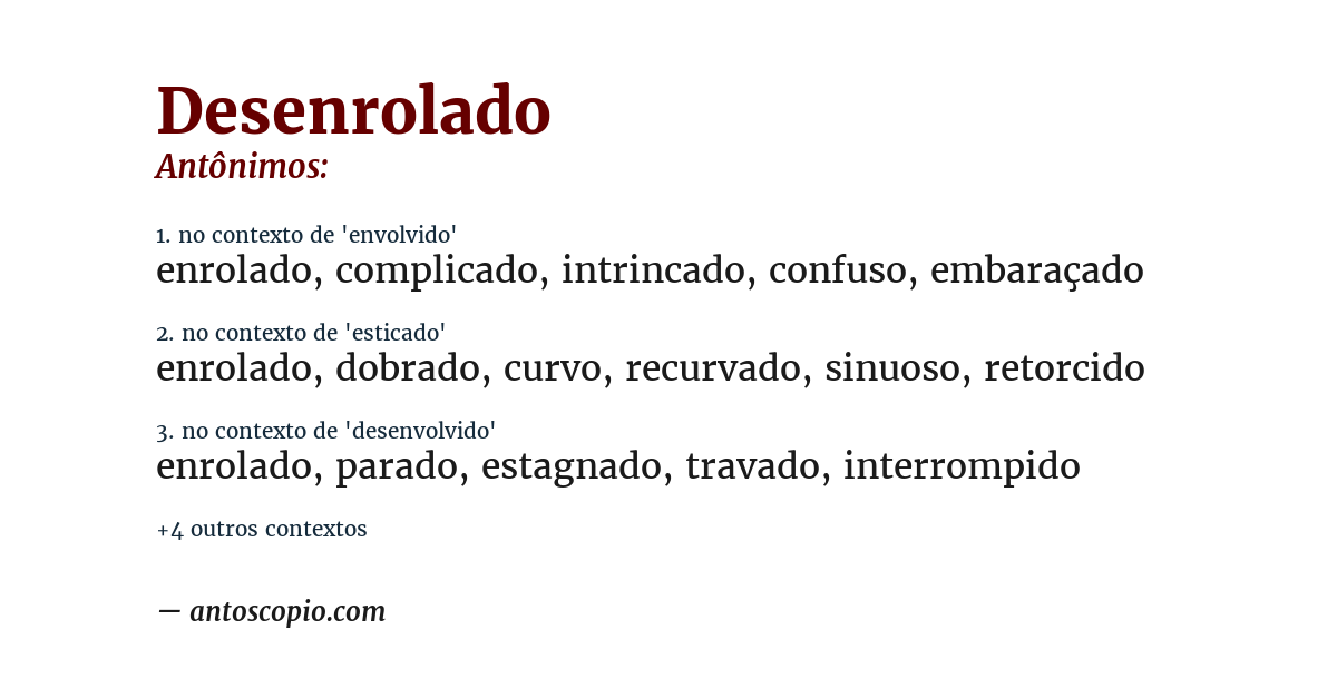 Antônimo de desenrolado