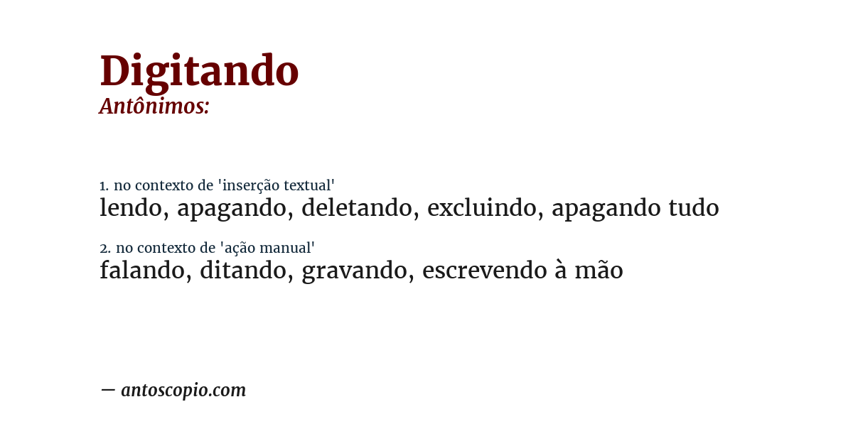 Antônimo de digitando