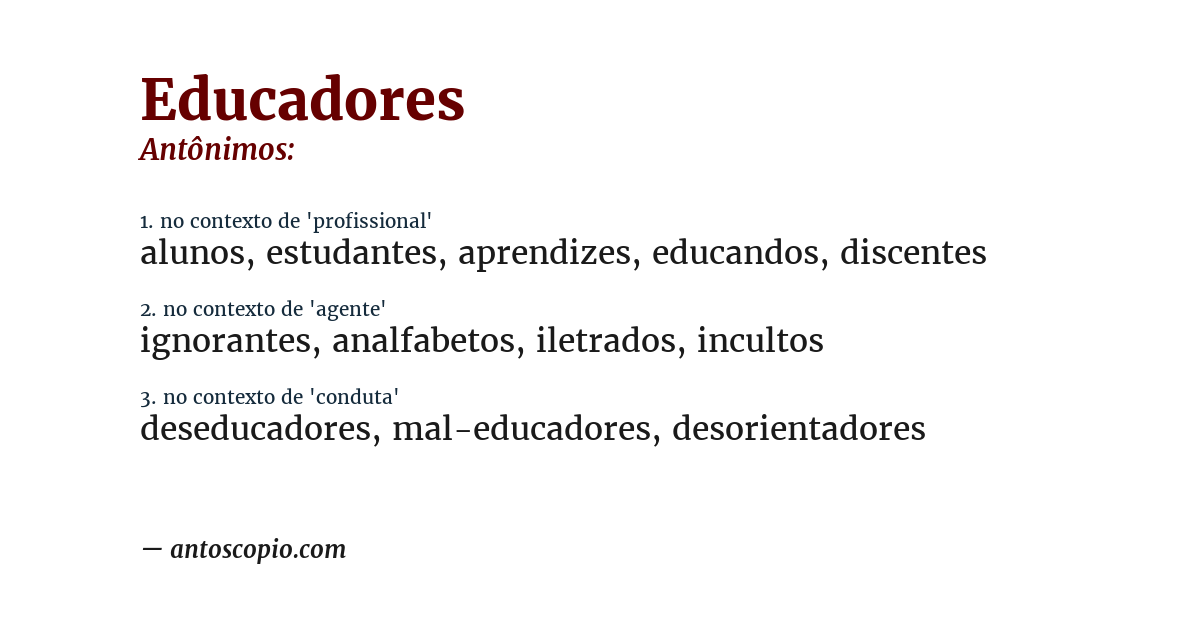 Antônimo de educadores