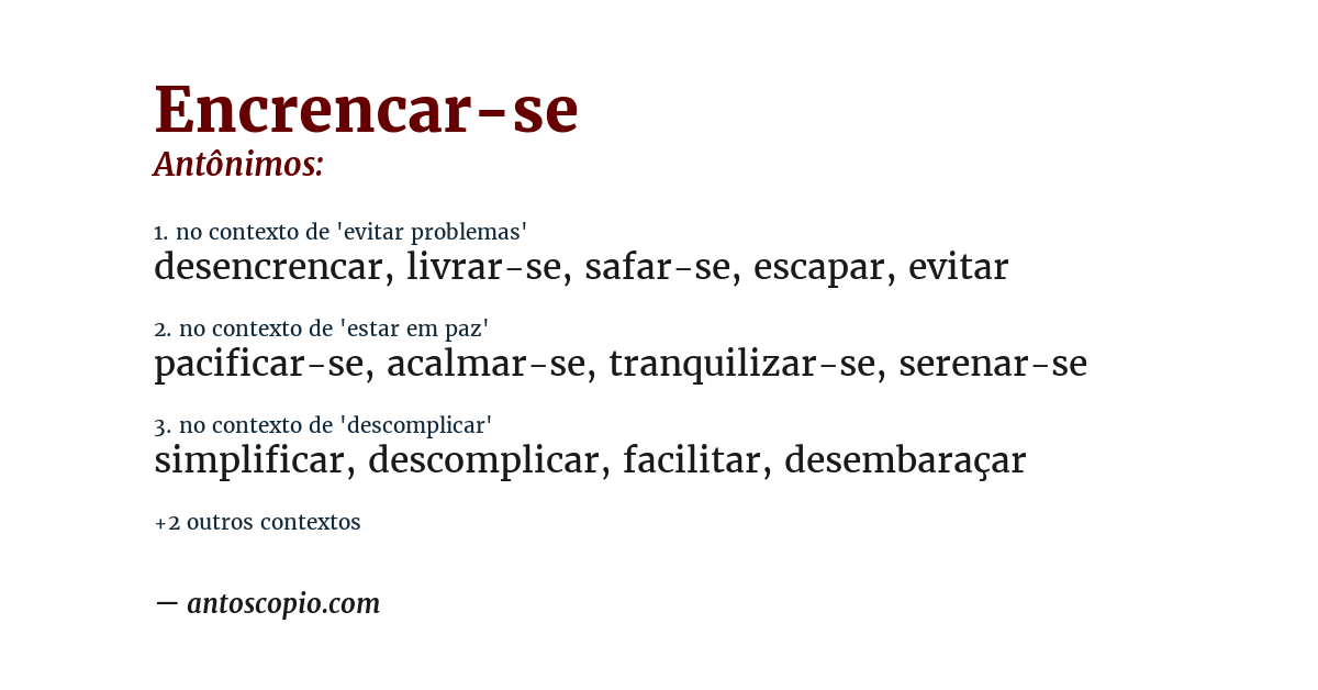 Antônimo de encrencar-se