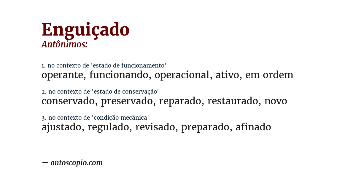 Antônimo de enguiçado