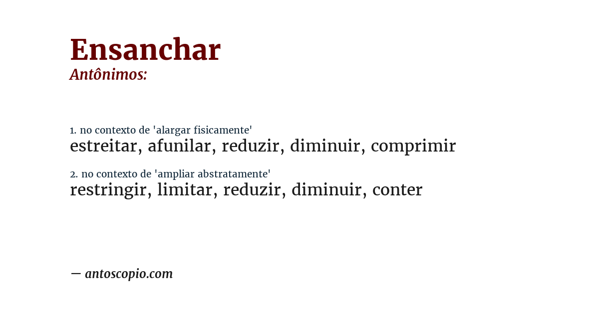 Antônimo de ensanchar