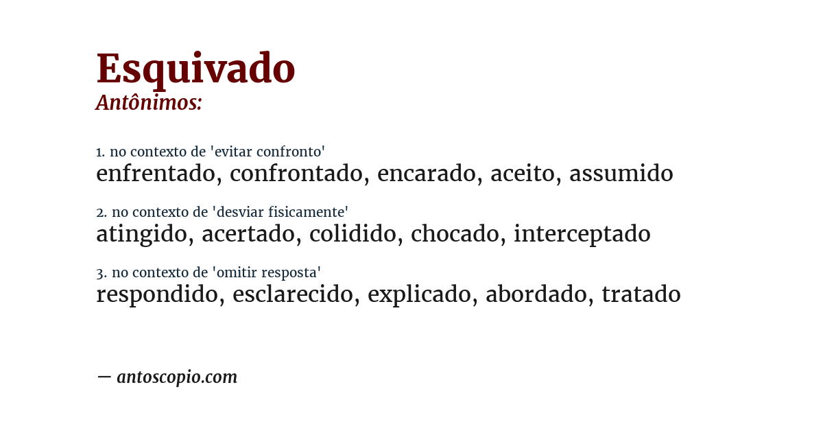 Antônimo de esquivado