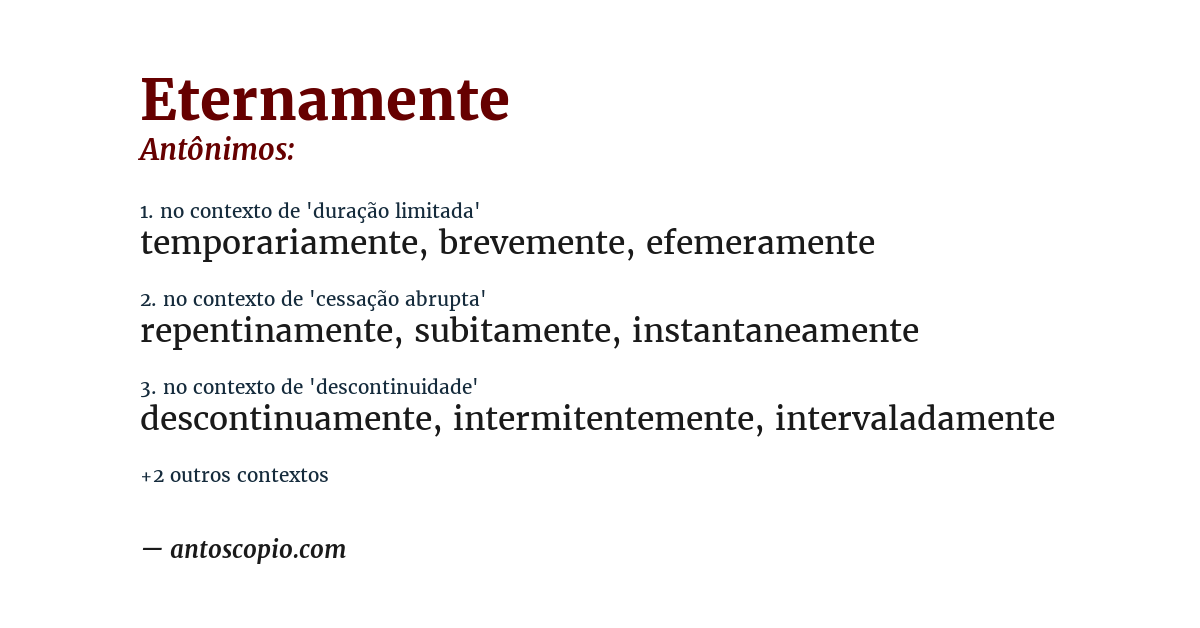 Antônimo de eternamente