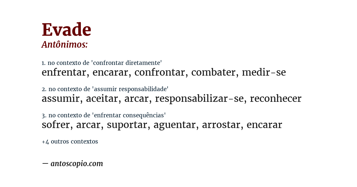 Antônimo de evade