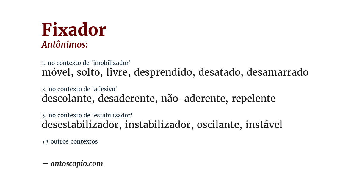 Antônimo de fixador