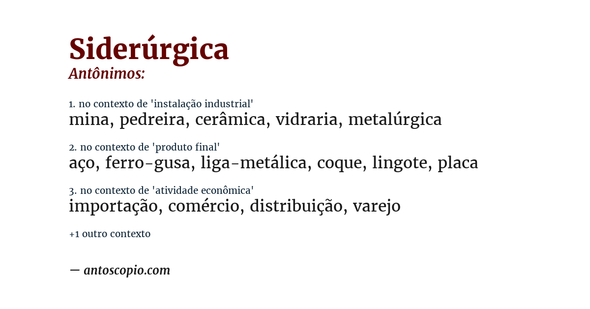 Antônimo de siderúrgica