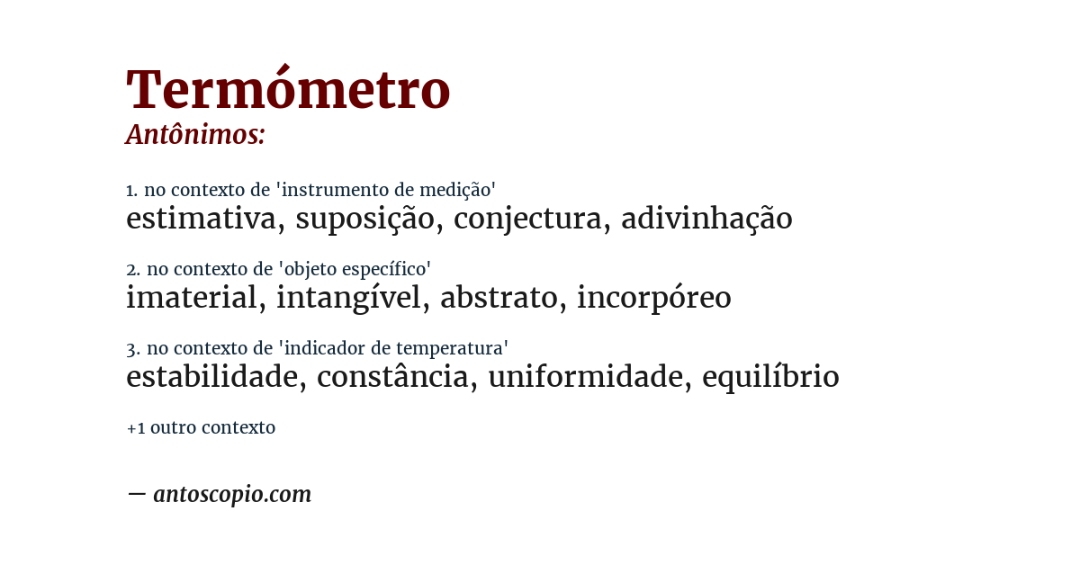 Antônimo de termómetro