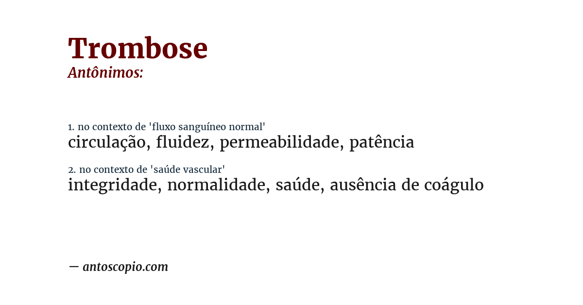 Antônimo de trombose