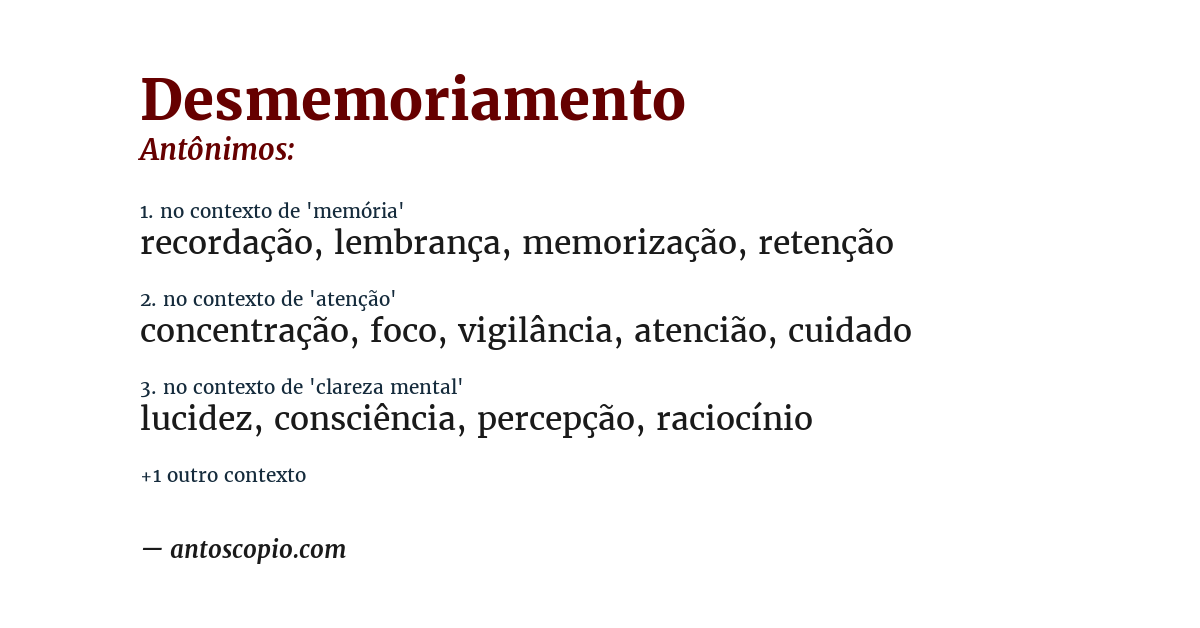 Antônimo de desmemoriamento