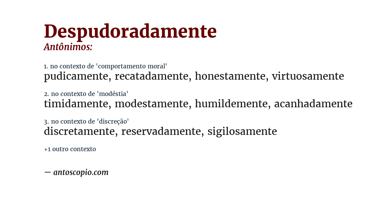 Antônimo de despudoradamente