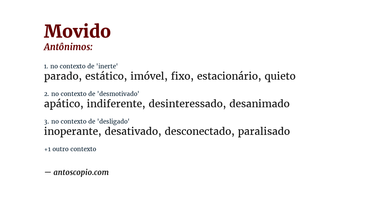 Antônimo de movido
