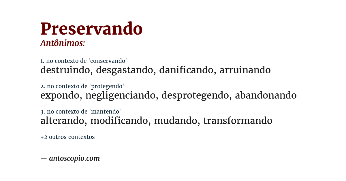 Antônimo de preservando