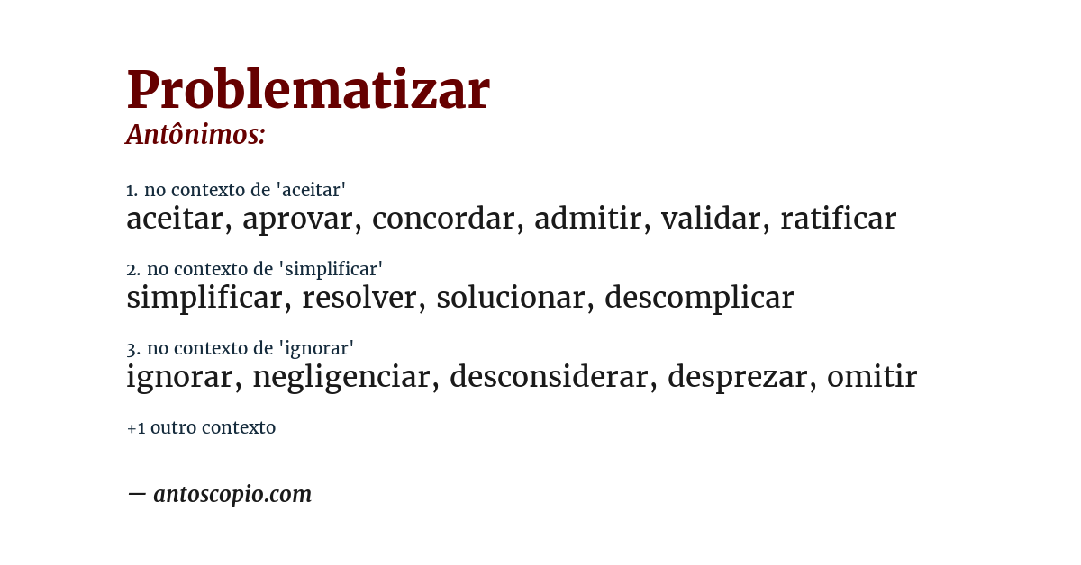 Antônimo de problematizar
