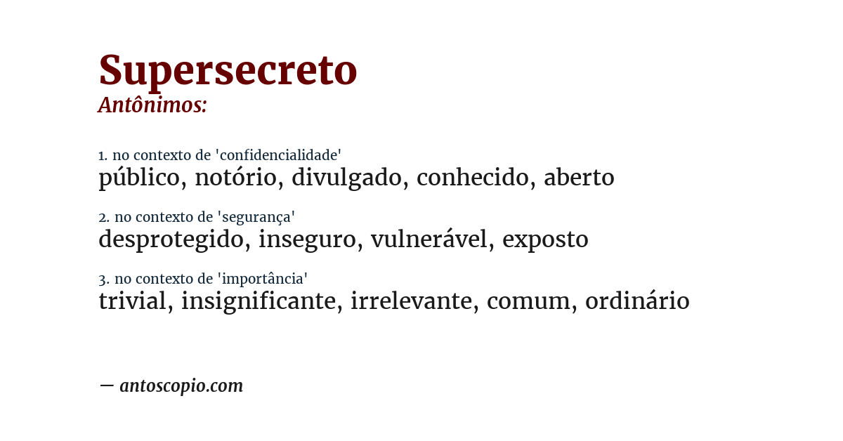 Antônimo de supersecreto