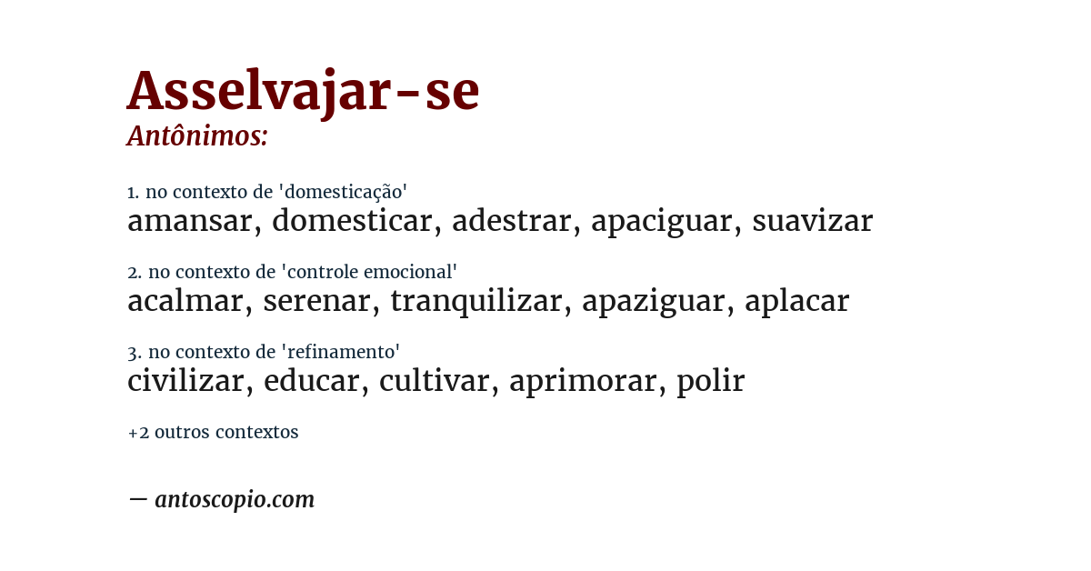 Antônimo de asselvajar-se