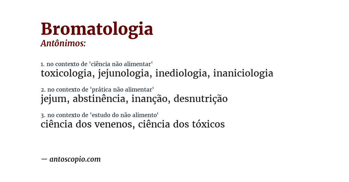 Antônimo de bromatologia