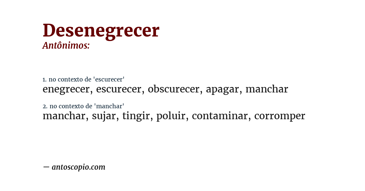 Antônimo de desenegrecer