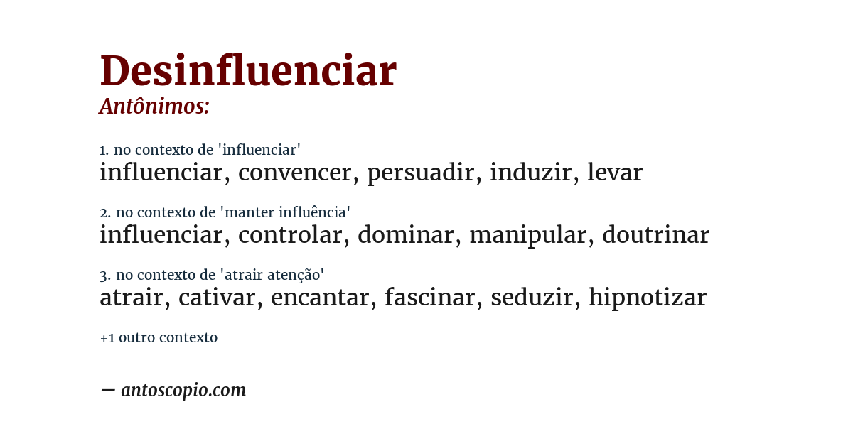 Antônimo de desinfluenciar